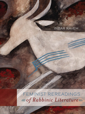 cover image of Feminist Rereadings of Rabbinic Literature